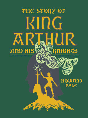 cover image of The Story of King Arthur and His Knights